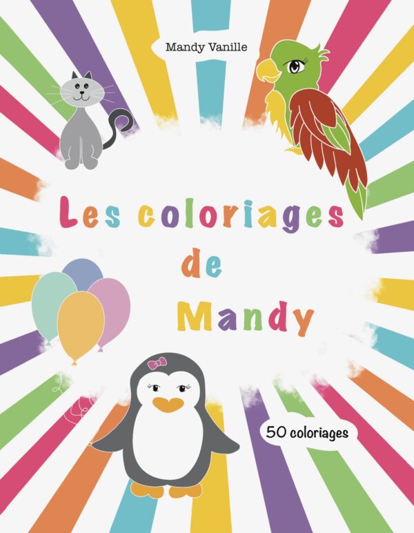 Les coloriages de mandy album de coloriage pour enfant