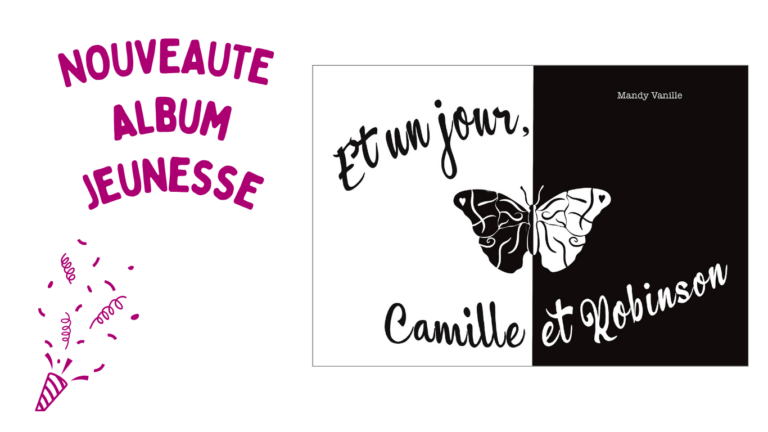 et un jour camile et robinson mandy vanille